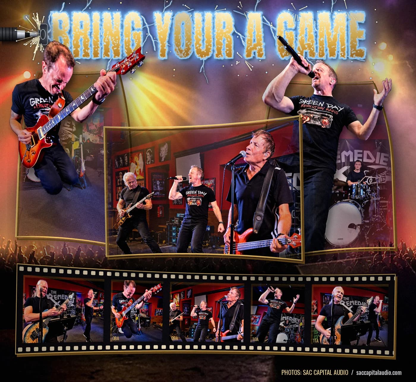 The Remedies live performance photo collage by Sac Capital Audio with the title Bring Your A Game